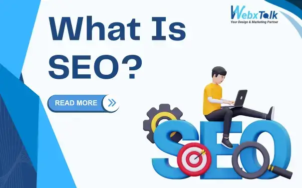 Image of a blog banner of webxtalk Topic - What Is SEO